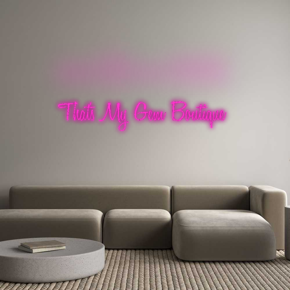 Custom Neon: That's My Gem...