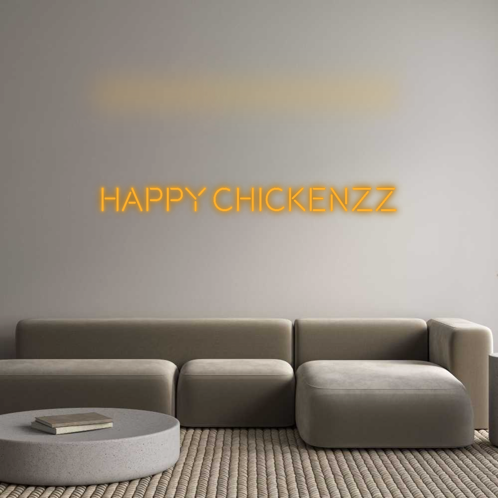 Custom Neon: Happy Chickenzz