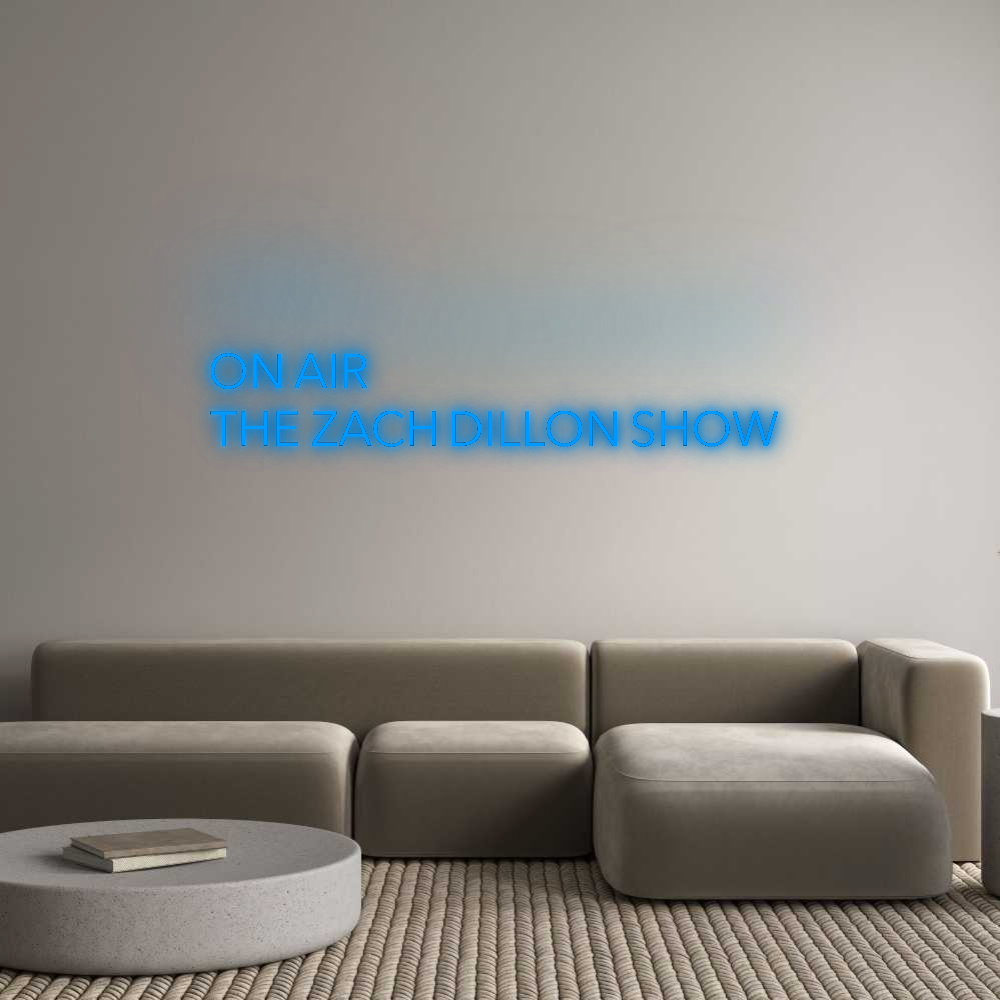 Custom Neon: ON AIR
THE ...