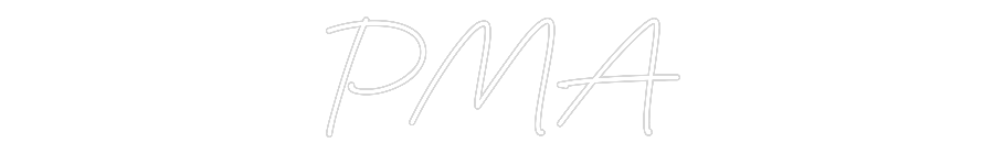 Custom Neon: PMA