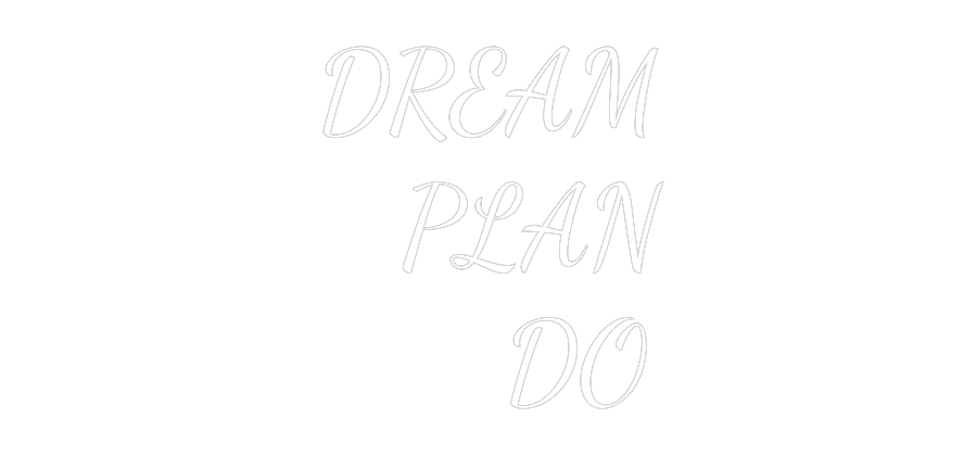Custom Neon Text - DREAM
PLA...