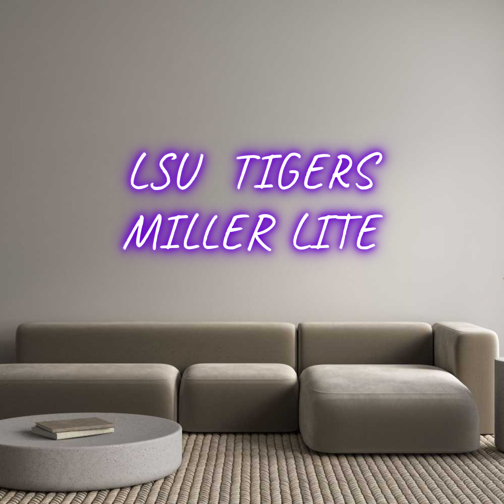 Custom Neon Text - LSU TIGERS
...