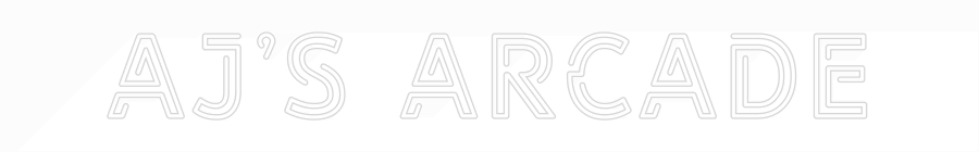 Custom Neon: AJ’S ARCADE