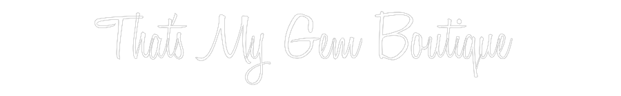 Custom Neon: That's My Gem...