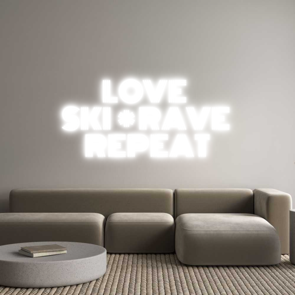 Custom Neon: LOVE
SKI ...