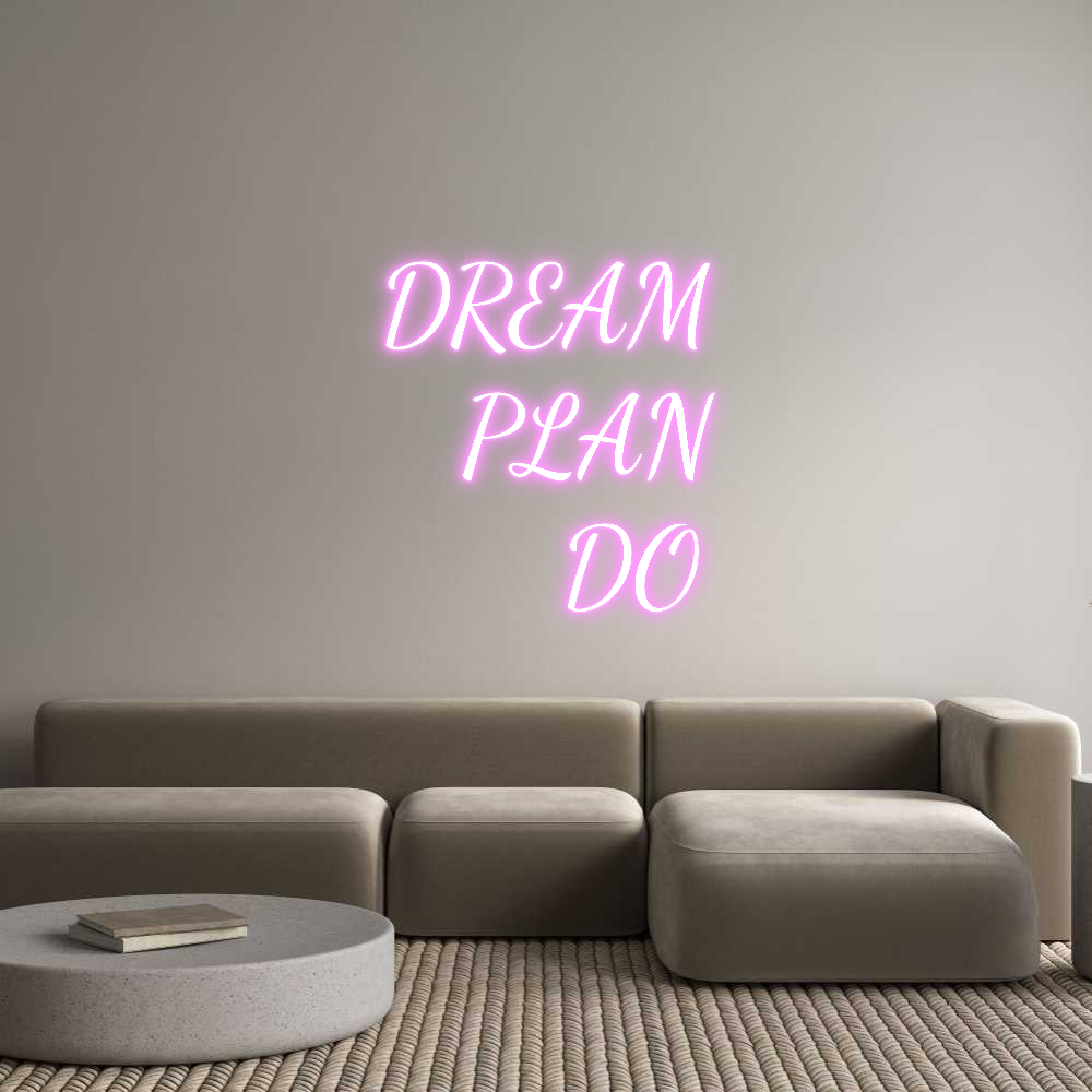 Custom Neon Text - DREAM
PLA...
