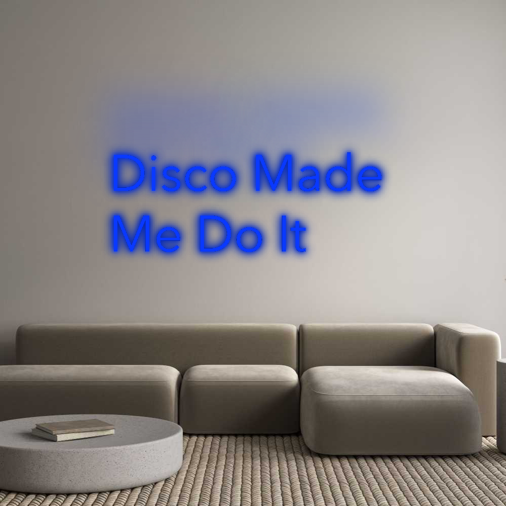 Custom Neon: Disco Made
...