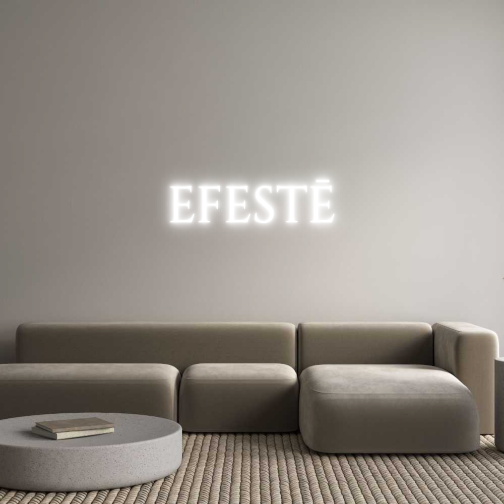 Custom Neon Text - EFESTĒ