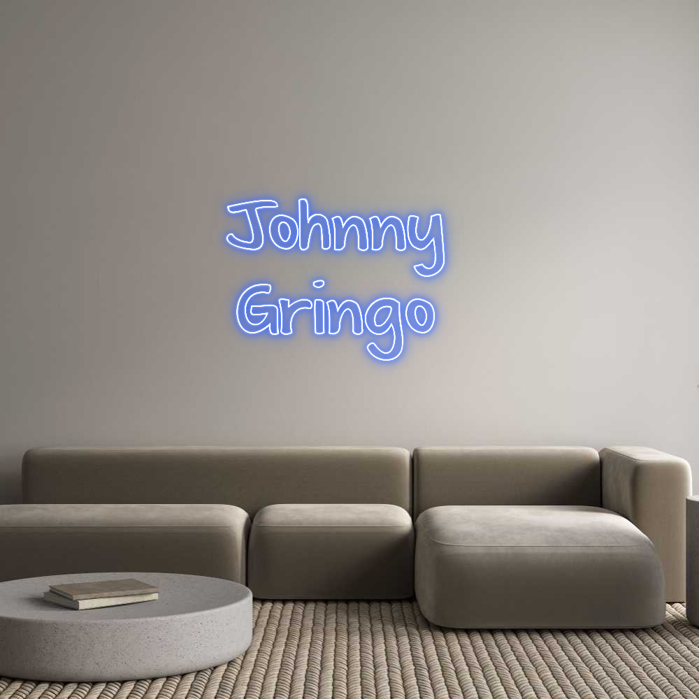 Custom Neon: Johnny
Grin...