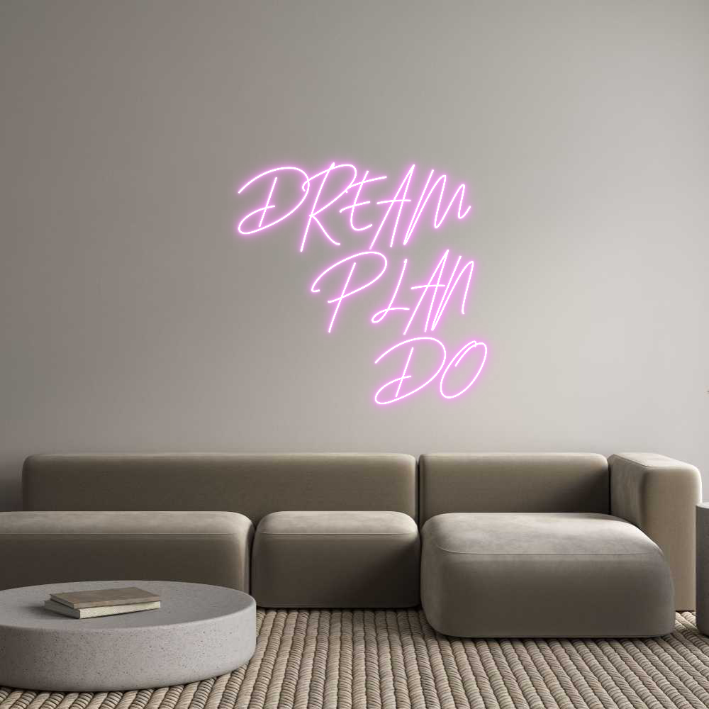 Custom Neon Text - DREAM
PLA...