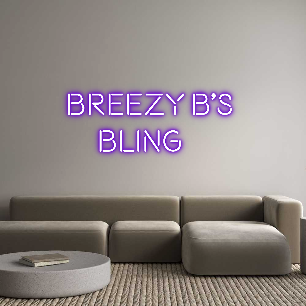 Custom Neon Text - Breezy B's
...