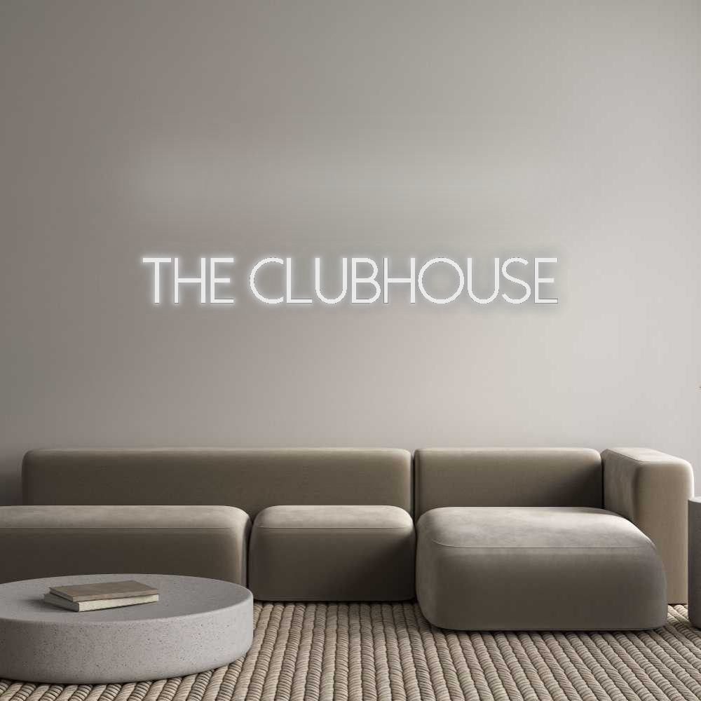 Custom Neon: The Clubhouse