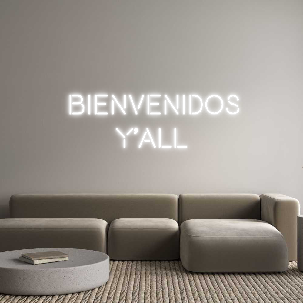 Custom Neon Text - Bienvenidos
...