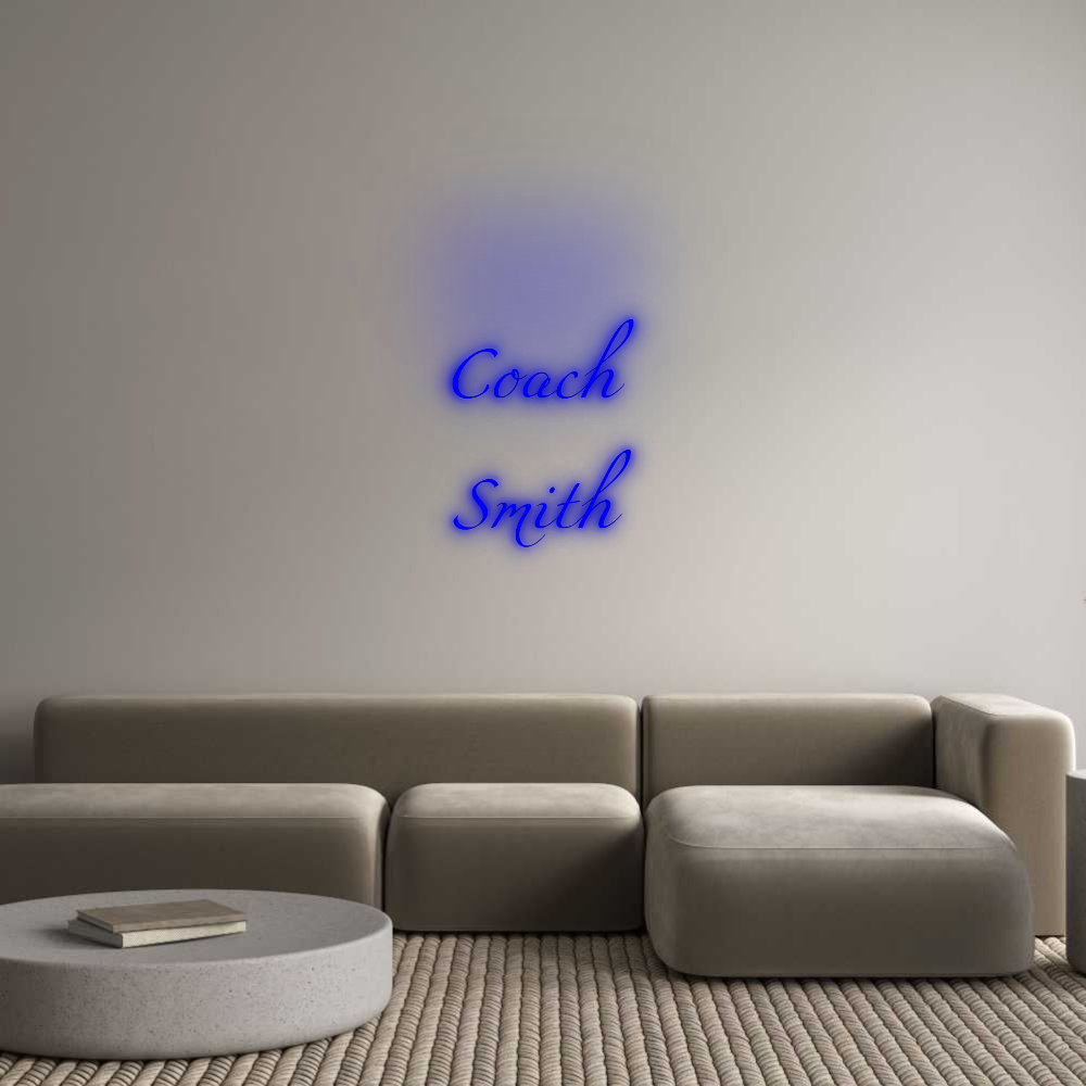 Custom Neon: Coach
Smith