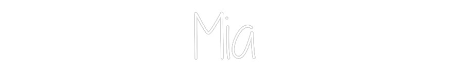 Custom Neon: Mia