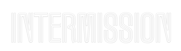 Custom Neon Text - INTERMISSION