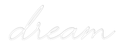 Custom Neon Text - Dream