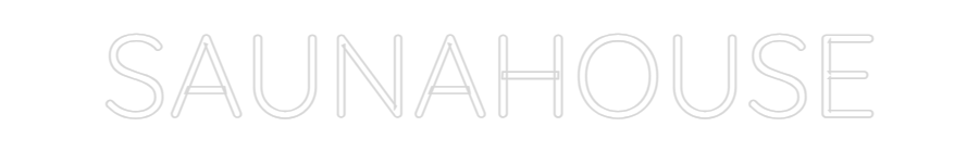 Custom Neon Text - SAUNAHOUSE