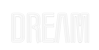 Custom Neon Text - Dream