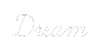 Custom Neon Text - Dream