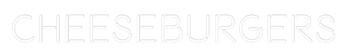 Custom Neon Text - CHEESEBURGERS