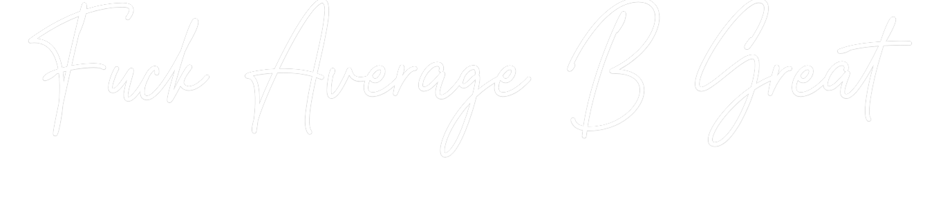 Custom Neon Text - Fuck Average ...