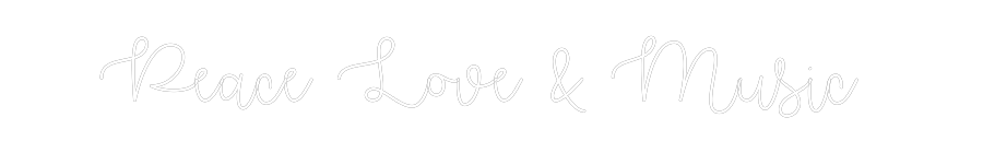 Custom Neon Text - Peace Love & ...
