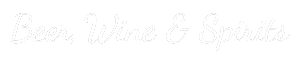 Custom Neon Text - Beer, Wine & ...