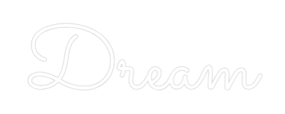 Custom Neon Text - Dream