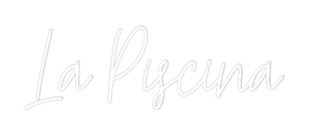 Custom Neon Text - La Piscina