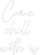Custom Neon Text - Come
chill ...