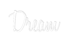 Custom Neon Text - Dream