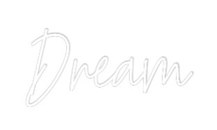 Custom Neon Text - Dream
