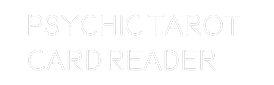 Custom Neon Text - Psychic tarot...