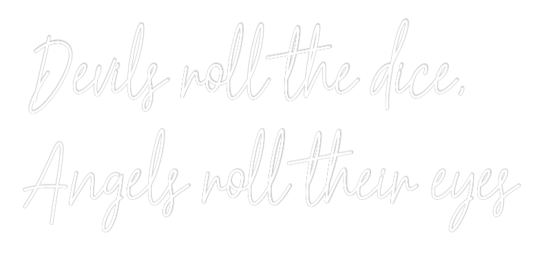 Custom Neon Text - Devils roll t...