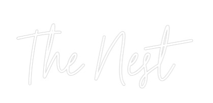 Custom Neon Text - The Nest