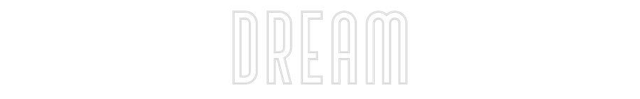 Custom Neon Text - Dream
