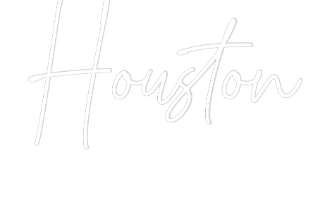 Custom Neon Text - Houston