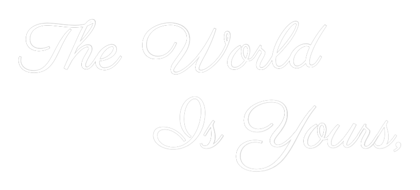 Custom Neon Text - The World
...