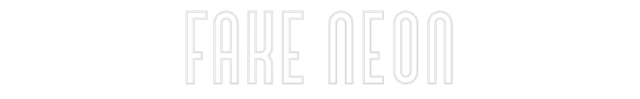Custom Neon Text - Fake Neon