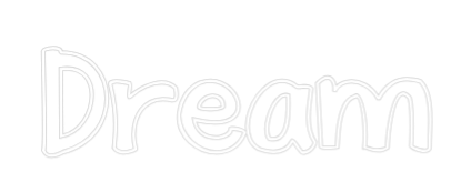 Custom Neon Text - Dream
