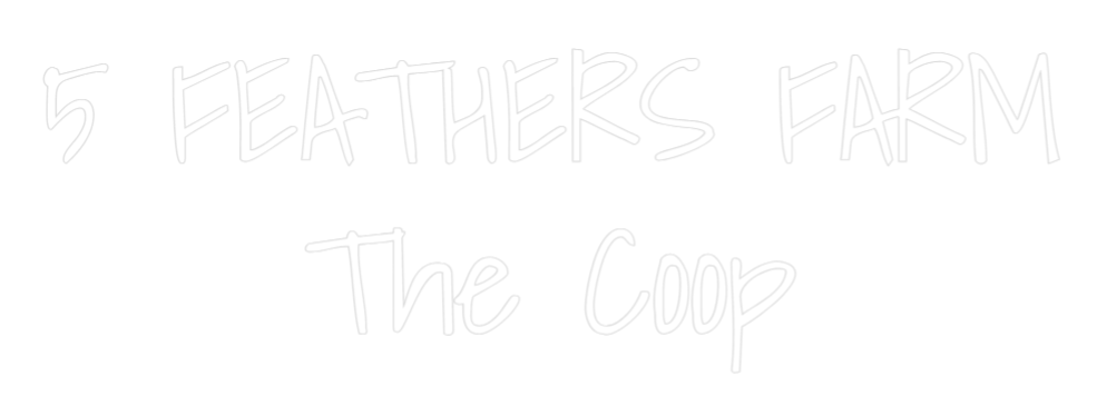 Custom Neon Text - 5 FEATHERS FA...