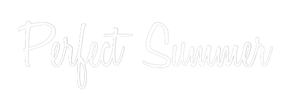 Custom Neon Text - Perfect Summer