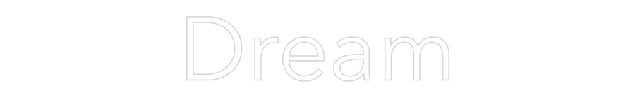 Custom Neon Text - Dream
