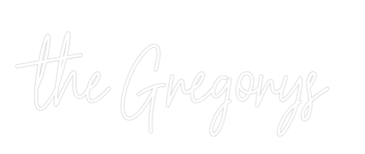 Custom Neon Text - the Gregorys