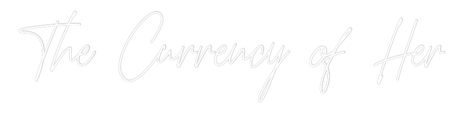 Custom Neon Text - The Currency ...