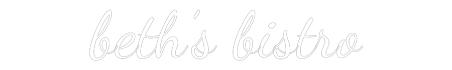 Custom Neon Text - beth’s bistro
