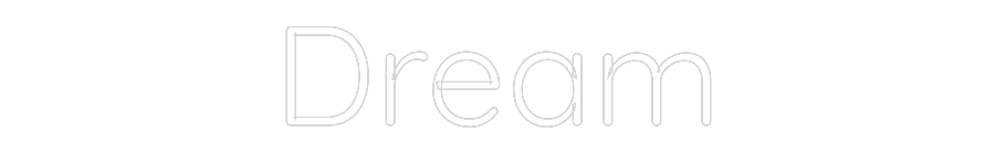 Custom Neon Text - Dream
