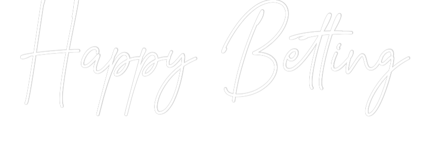 Custom Neon Text - Happy Betting