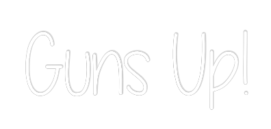 Custom Neon Text - Guns Up!